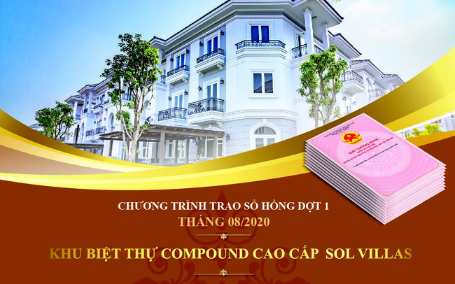 Khu Biet Thu Compound Cao Cap Sol Villas Trao So Hong Cho 39 Vi Chu Nhan Dau Tien Cua Du An